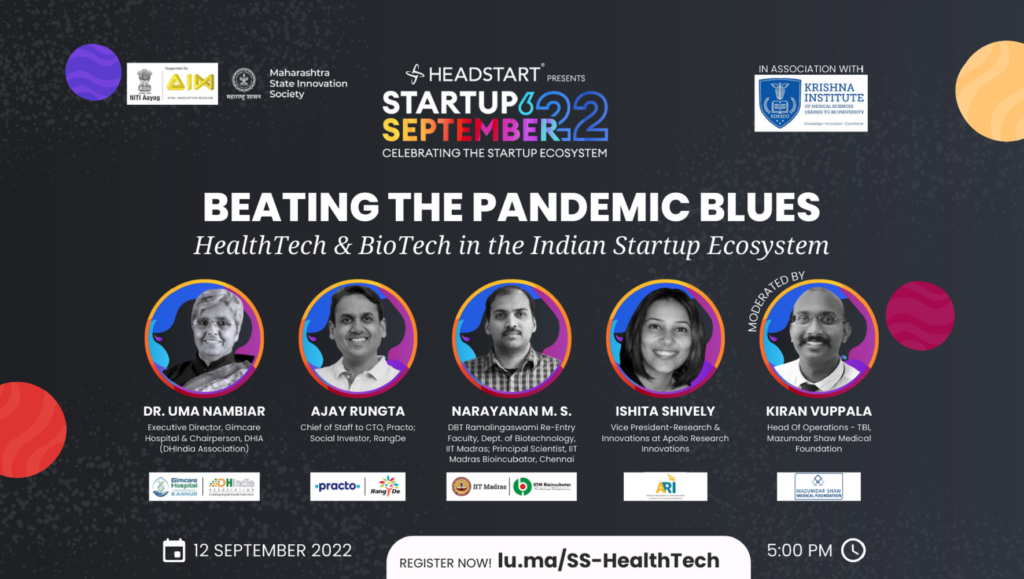 Panel Discussion on Beating the pandemic blues: Indian Startup Ecosystem in HealthTech & BioTech